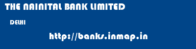 THE NAINITAL BANK LIMITED  DELHI     banks information 